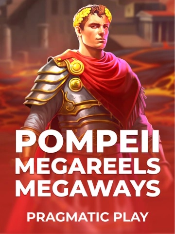 Pompeii Megareels Megaways